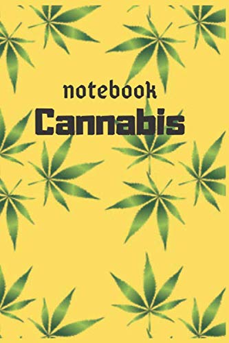 Cannabis: Lined Journal/ Lined notebook/ gifts Journal | Ruled White Paper | Blank Lined Workbook for Writing Notes | Note Book (6 x 9 in) 150 Pages.